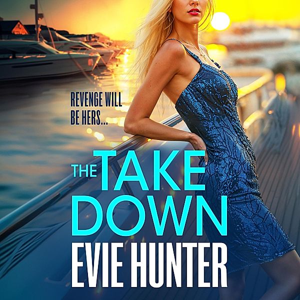 Takedown, Evie Hunter