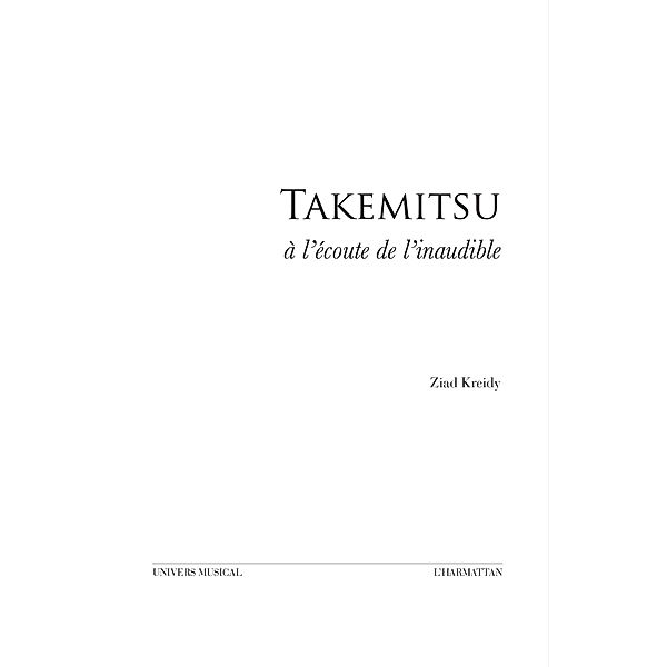 Takemitsu / Hors-collection, Ziad Kreidy