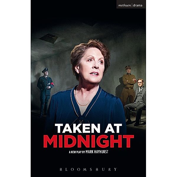 Taken At Midnight / Modern Plays, Mark Hayhurst