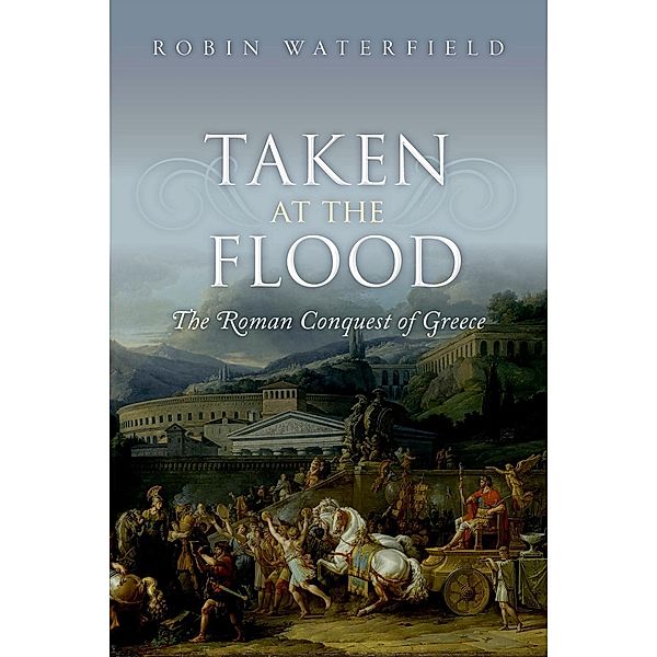 Taken at the Flood, Robin Waterfield