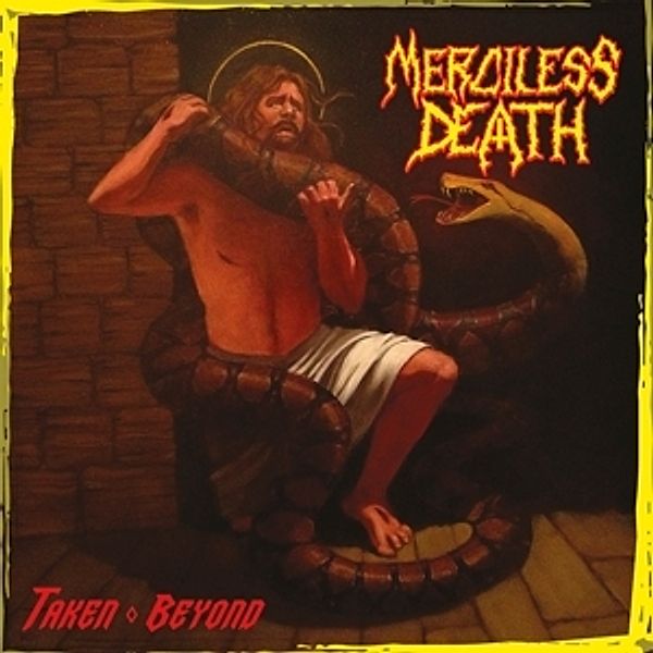 Taken Beyond (Ltd.Yellow Vinyl), Merciless Death