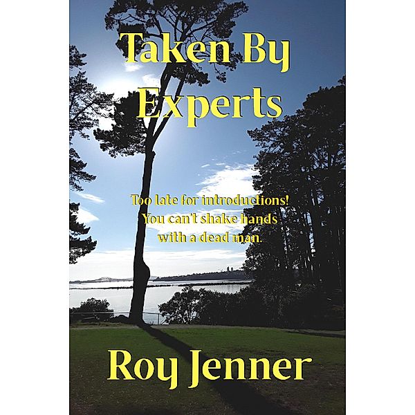 Taken By Experts / Taken By Experts, Roy Jenner