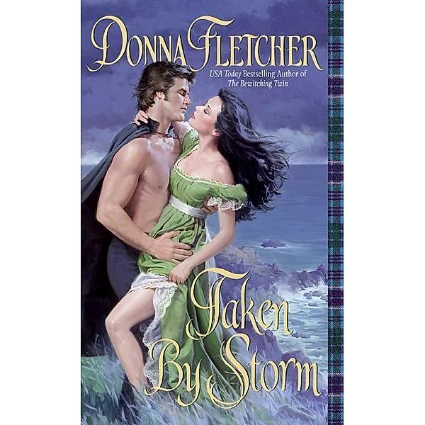 Taken By Storm / Highlander Duo Bd.1, Donna Fletcher