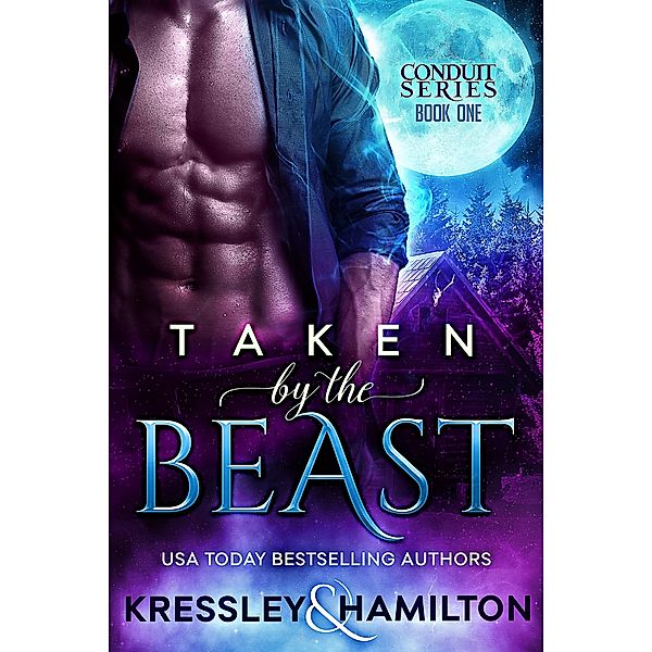 Taken by the Beast / Evershade Publishing, Conner Kressley