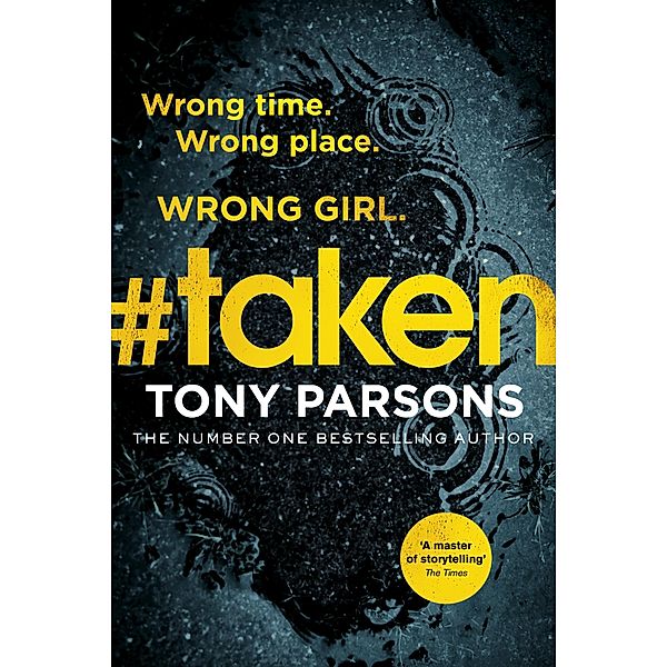 #taken / DC Max Wolfe Bd.6, Tony Parsons