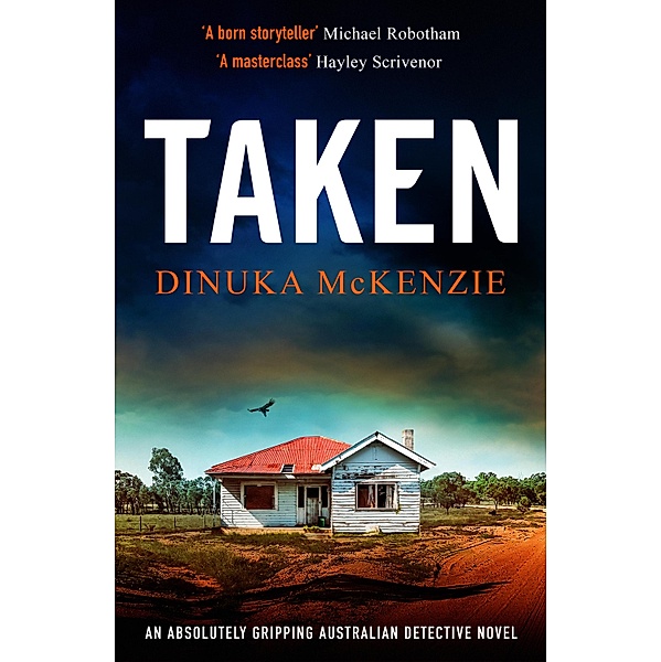 Taken / Detective Kate Miles Bd.2, Dinuka McKenzie