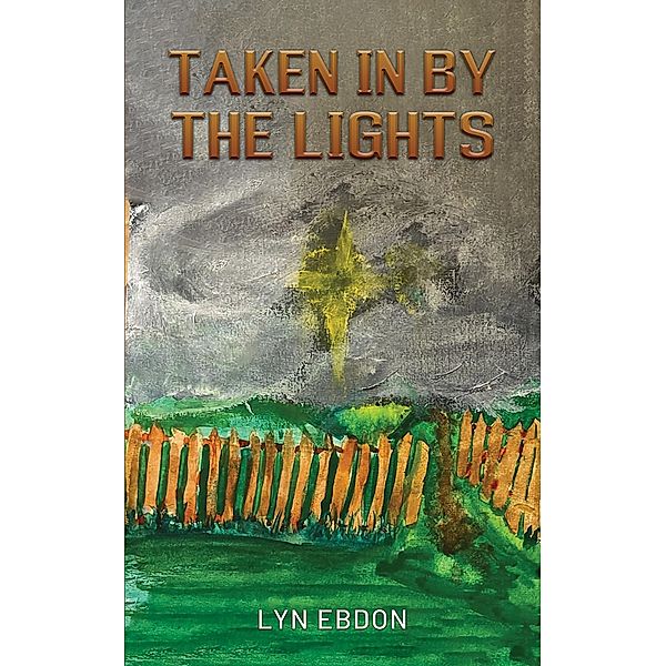 Taken in by the Lights, Lyn Ebdon