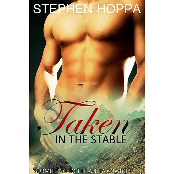 Taken in the Stable, Stephen Hoppa