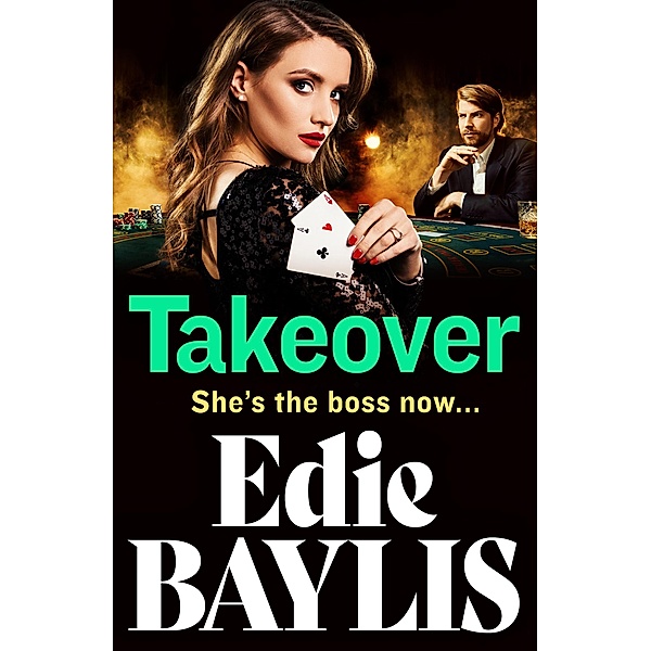 Takeover / The Allegiance Series Bd.1, Edie Baylis