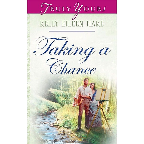 Taking A Chance, Kelly Eileen Hake