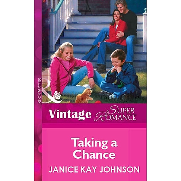 Taking a Chance (Mills & Boon Vintage Superromance) / Mills & Boon Vintage Superromance, Janice Kay Johnson