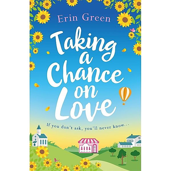 Taking a Chance on Love, Erin Green