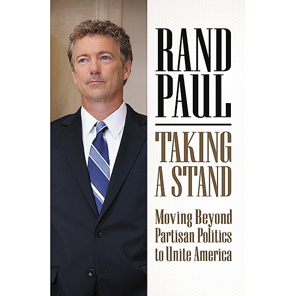 Taking a Stand, Rand Paul