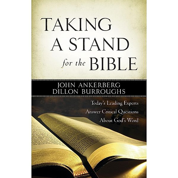Taking a Stand for the Bible, John Ankerberg