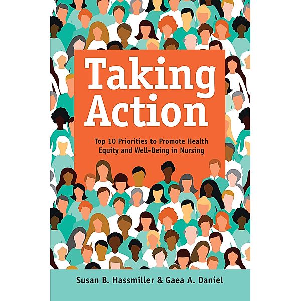 Taking Action / 20230201 Bd.20230201, Susan B. Hassmiller, Gaea A. Daniel