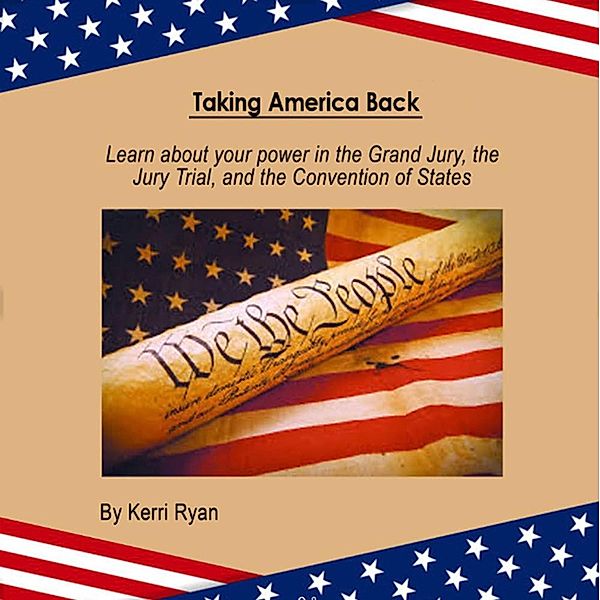 Taking America Back, Kerri Ryan