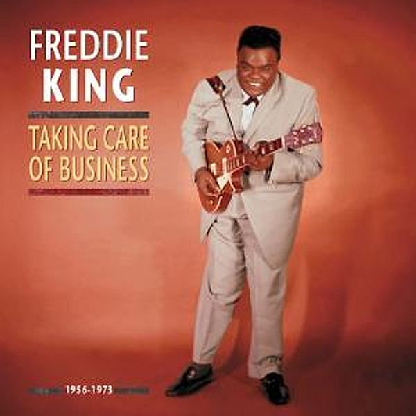 Taking Care Of Business, Freddie King