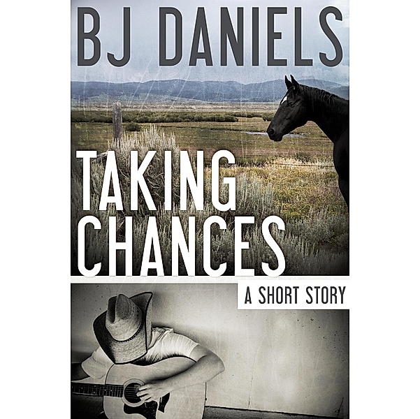 Taking Chances, B. J. Daniels