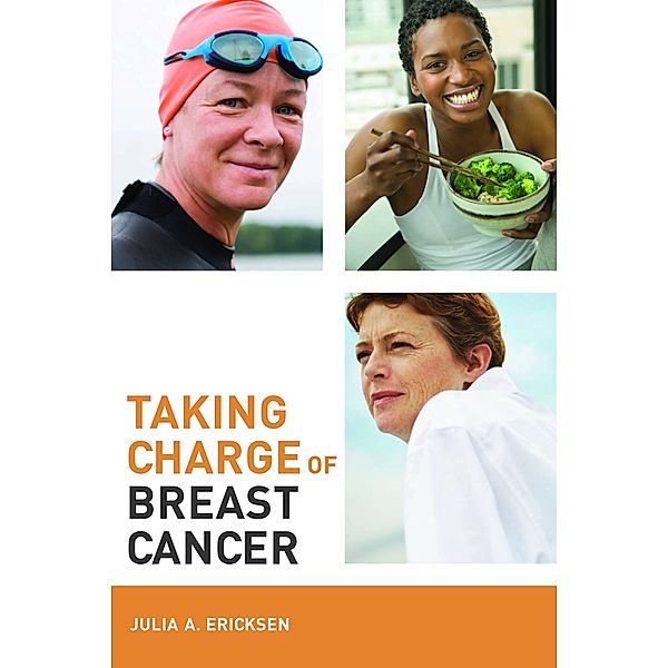Taking Charge of Breast Cancer, Julia Ericksen