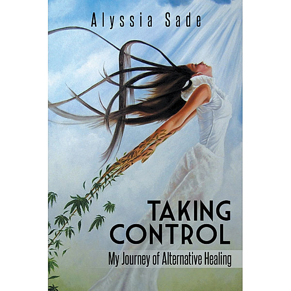 Taking Control, Alyssia Sade