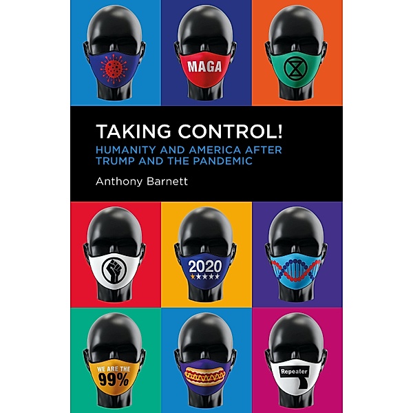 Taking Control!, Anthony Barnett