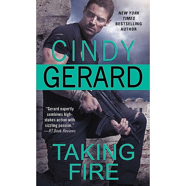 Taking Fire, Cindy Gerard