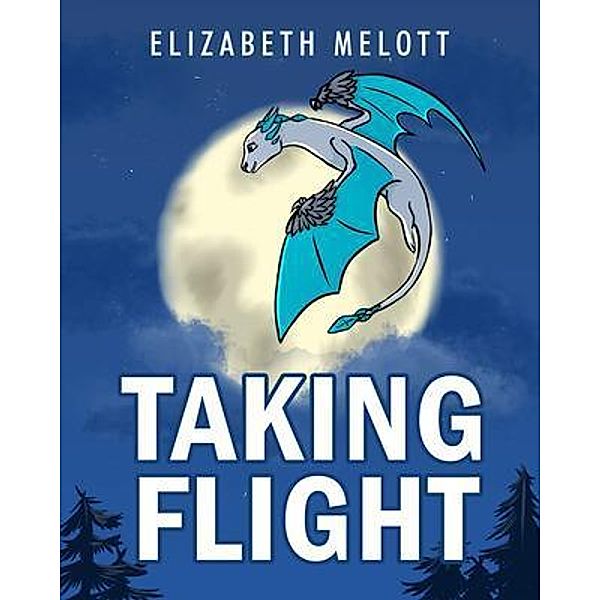 Taking Flight, Elizabeth Melott