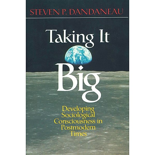 Taking It Big, Steven P. Dandaneau