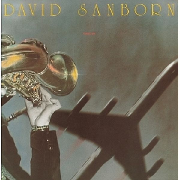 Taking Off, David Sanborn