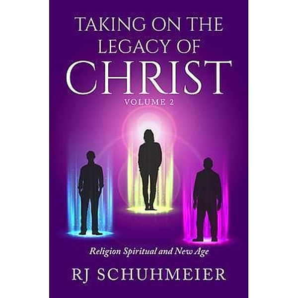 Taking On The Legacy of Christ, Rj Schuhmeier