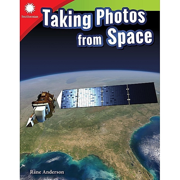 Taking Photos from Space, Rane Anderson