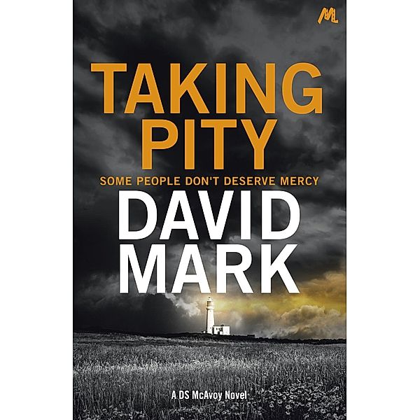 Taking Pity / DS McAvoy Bd.4, David Mark