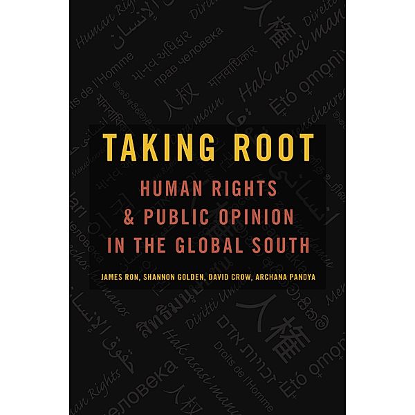 Taking Root, James Ron, Shannon Golden, David Crow, Archana Pandya