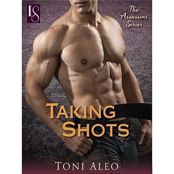 Taking Shots / Assassins Bd.1, Toni Aleo