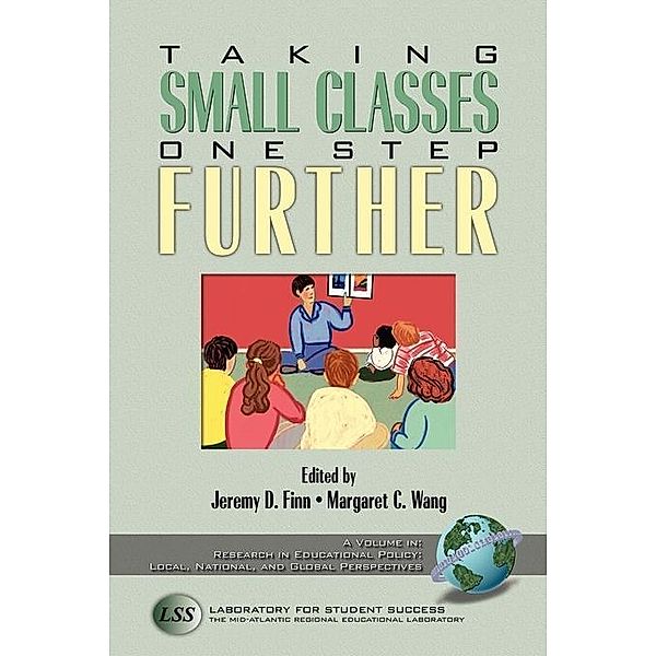 Taking Small Classes One Step Further, Jeremy D. Finn, Kenneth K. Wong