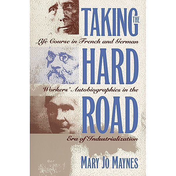 Taking the Hard Road, Mary Jo Maynes