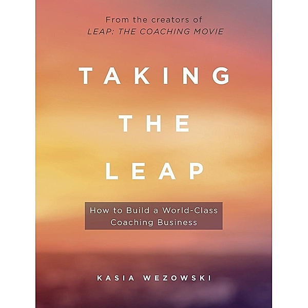 Taking the Leap, Kasia Wezowski