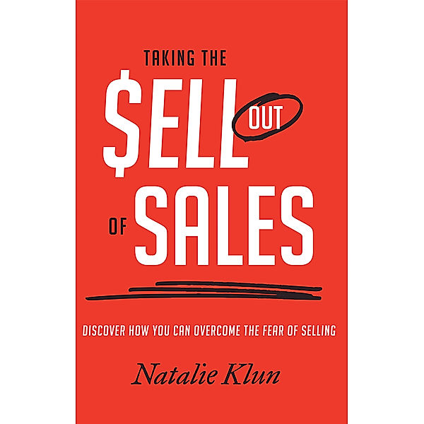 Taking the Sell out of Sales, Natalie Klun