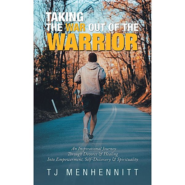 Taking the War out of the Warrior, Tj Menhennitt