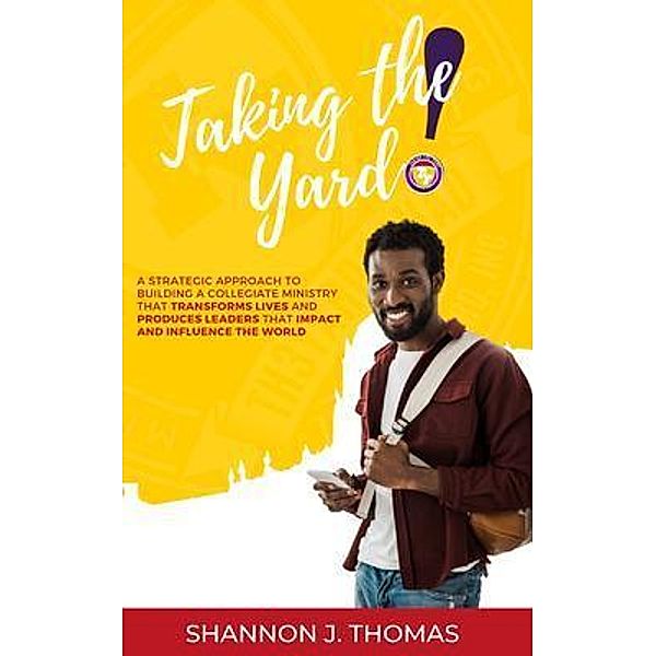 Taking the Yard, Shannon Thomas