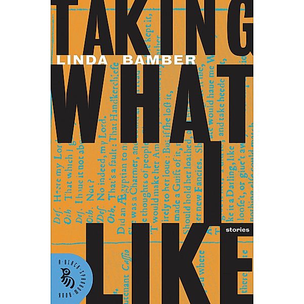 Taking What I Like, Linda Bamber