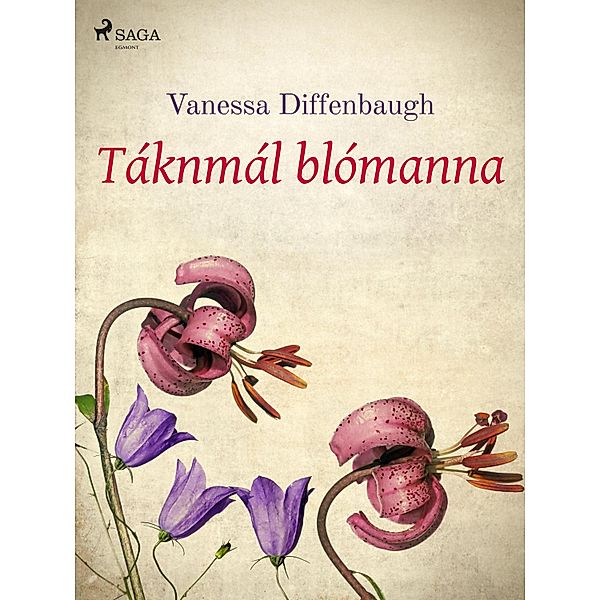 Táknmál blómanna, Vanessa Diffenbaugh