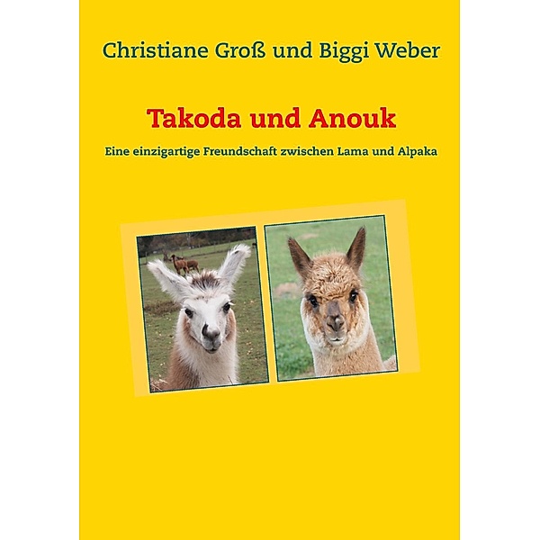 Takoda und Anouk, Christiane Gross, Biggi Weber