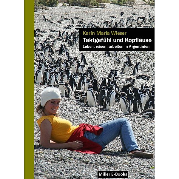 Taktgefühl und Kopfläuse, Karin Maria Wieser