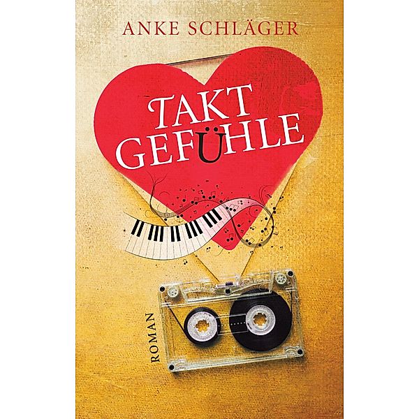 Taktgefühle, Anke Schläger