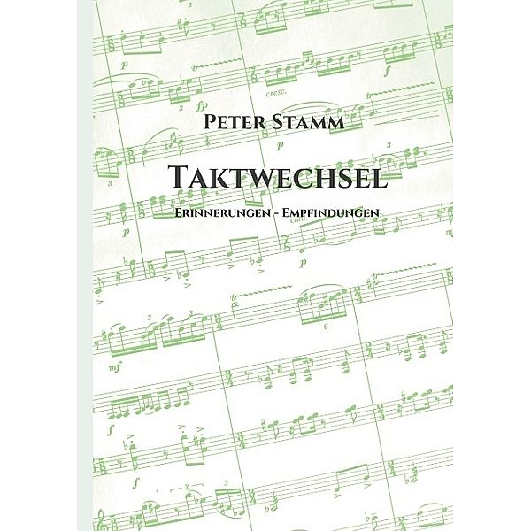 Taktwechsel, Peter Stamm