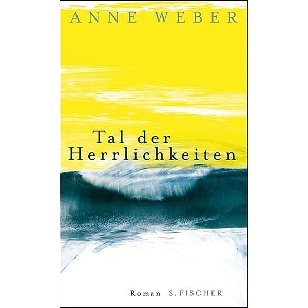 Tal der Herrlichkeiten, Anne Weber