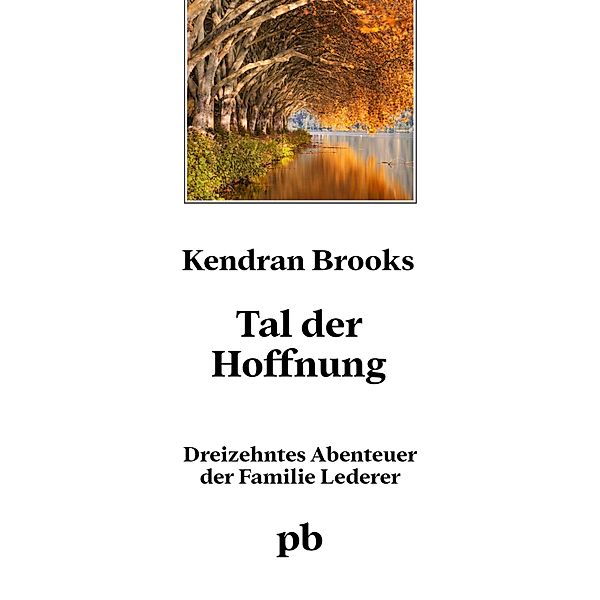 Tal der Hoffnung, Kendran Brooks