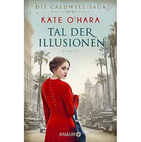 Tal der Illusionen / Caldwell-Saga Bd.2, Kate O'Hara