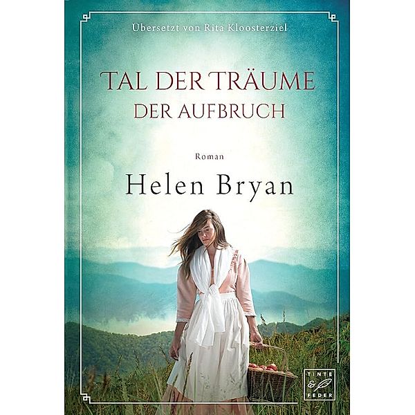Tal der Träume, Helen Bryan